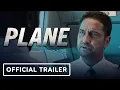 Plane - Exclusive Final Trailer 2023 Gerard Butler Mike Colter