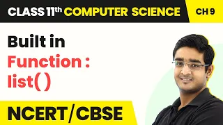 Built in Function list - Lists Class 11 NCERT Computer Science Chapter 9 CBSE 2024-25