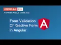 Form Validation of Reactive Forms Reactive Form Angular 13