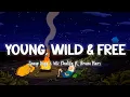 Download Lagu Young, Wild and Free - Snoop Dogg \u0026 Wiz Khalifa ft. Bruno Mars [Lyrics/Vietsub]