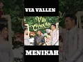 Lagu pernikahan VIA VALLEN#shorts