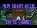 NEW Entry Mode CM CoX Guide OSRS