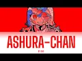 Lagu Ashura-Chan/阿修羅ちゃん by Ado 【Kan/Rom/Eng Lyrics】