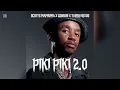 Download Lagu SCOTTS MAPHUMA X COWBOII X TAREQ NEXUS  - PIKI PIKI 2.0