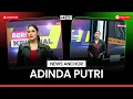 BERITA SATU - Adinda Putri (4K) Tayang Lebih Lama