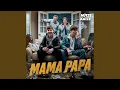 Download Lagu Mama Papa
