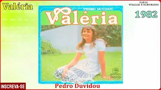 Valéria - Pedro Duvidou 1982 Lp (Disco de Vinil)