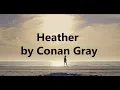 Download Lagu Heather by Conan Gray with Lyrics (Cover by Sri)