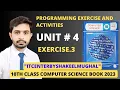 Exercise 3 unit 4 Programming Exercise 10 class computer science book 2023