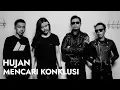 Download Lagu Hujan - Mencari Konklusi