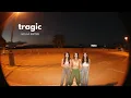 Hello Sister - tragic