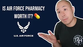 Is Air Force Pharmacy Worth It US Air Force Pharmacist Interview