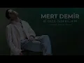 Mert Demir - Bi Gece Gidebilirim ( Durmuş Doğan Remix )