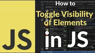 How to Toggle Visibility of Elements in JavaScript Show or Hide HTML Elements Dynamically with JS