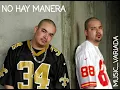 NO HAY MANERA-AKWIN