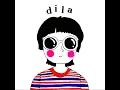 dila - Zild