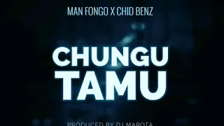 man fongo ft chid benz chungu tamu official audio 2019 by marota