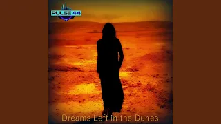 dreams left in the dunes