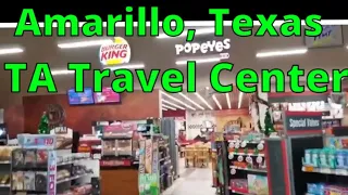 TA Travel Center Truck Stop in Amarillo TX