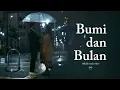Lagu HIVI! - Bumi dan Bulan (Official Music Video)