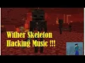 WITHER SKELETON HACKING X Files Theme Music For s 1