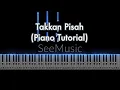 Download Lagu Takkan Pisah - Eren | Gabe PianoTutorial