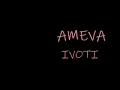 Download Lagu AMEVA IVOTI FULL ALBUM