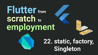Free Flutter Course From Scratch To Employment 22 static factory Singleton Flutter Tutorial