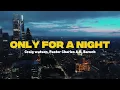 Baruch, Craig Watson & Pastor Charles A.R. - "Only For A Night"