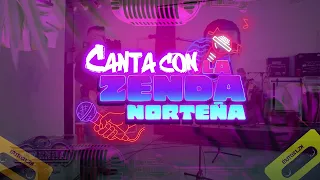Canta con La Zenda Norteña - Homenaje a Los Tigres del Norte