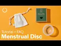How to use a Menstrual Disc - In-depth Instructional and FAQ