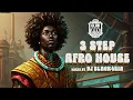 Download Lagu 🎶 3-Step Afro House Journey | Ft. Mawhoo, Jazzworks \u0026 Thukuthela 🎶 mixed by Dj Black4bia