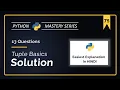 Python Tuple Basics Solutions in Hindi 13 Must-Solve Tuple Questions w Solutions