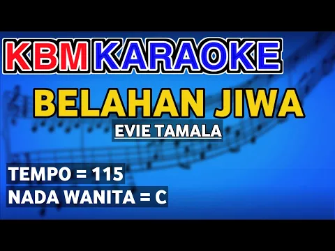 Download MP3 BELAHAN JIWA - Evie Tamala | KARAOKE HD