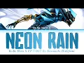 Lagu To Be Hero X EP 7 OST FULL『NEON RAIN』by Kenmochi Hidefumi (Lyrics)