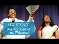 UW-Stout You are Valued and Welcomed