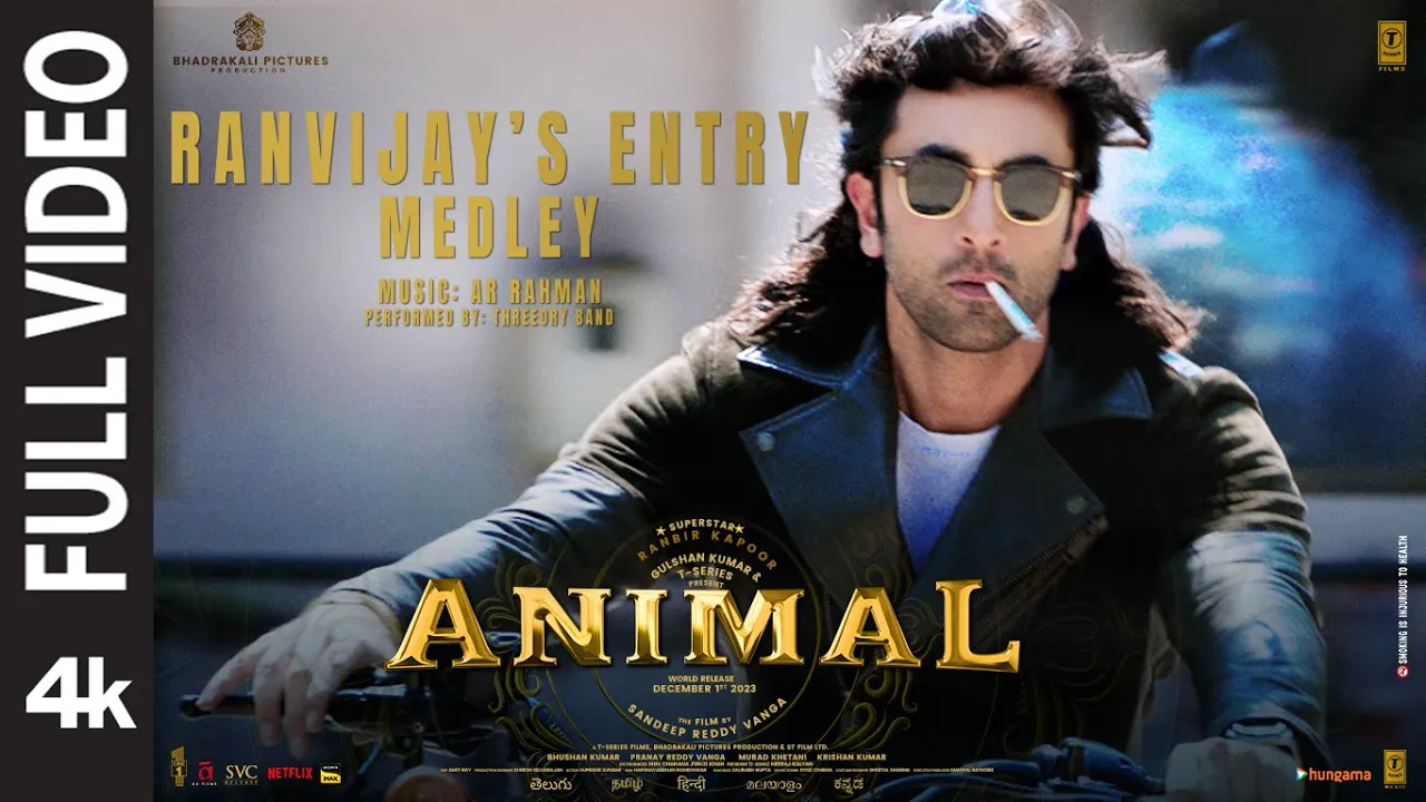 ANIMAL:Ranvijay’s Entry Medley(Full Video) Ranbir Kapoor|A.R. Rahman,Threeory Band|Sandeep|Bhushan K