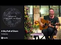 Lagu Chris Martin Performs “A Sky Full of Stars” (Acoustic) Live in London | Coldplay Moment