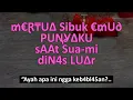 Download Lagu KISAH NYATA !? AYAH MERTUAKU SANGAT MENGERTI AKU