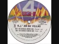 Download Lagu DJ KJ And Da Fellas   Get Retarded 4 Sight Records 1988wmv
