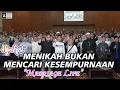 Download Lagu Menikah Bukan Mencari Kesempurnaan | Hijrah Fest Series \