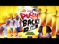 Xavi - Push Back "2019 Soca" (Crop Over)