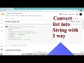 Converting list into string with 3 easy way using python