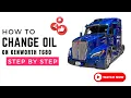 KENWORTH T680 Oil Change Step-by-Step GUIDE