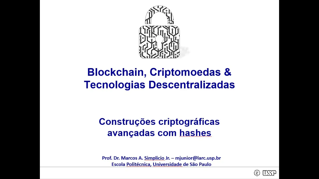 (2E) Fundamentos de Criptografia - Construções Avançadas com hashes