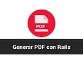 Generar PDF con Ruby on Rails - Tutorial