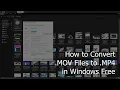 Download Lagu How to Convert  MOV Files to  MP4 in Windows Without Extra Software Needs For Free?