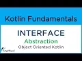 Kotlin INTERFACE example Kotlin object-oriented programming for beginners 9