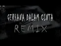 Download Lagu DJ GERHANA DALAM CINTA - Farel Prayoga Ft. Vita Alvia - DJ REMIX 2024