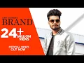 Download Lagu SUMIT GOSWAMI - BRAND ( Official Video ) | KHATRI | New Haryanvi Songs Haryanvi | Sonotek Music